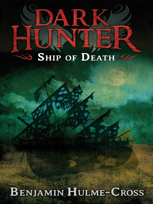 Title details for Ship of Death by Benjamin Hulme-Cross - Available